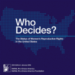 NARAL "Who Decides" report