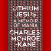 Image of Lithium Jesus book cover.
