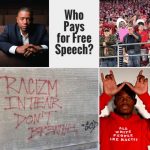 Who Pays for Free Speech?