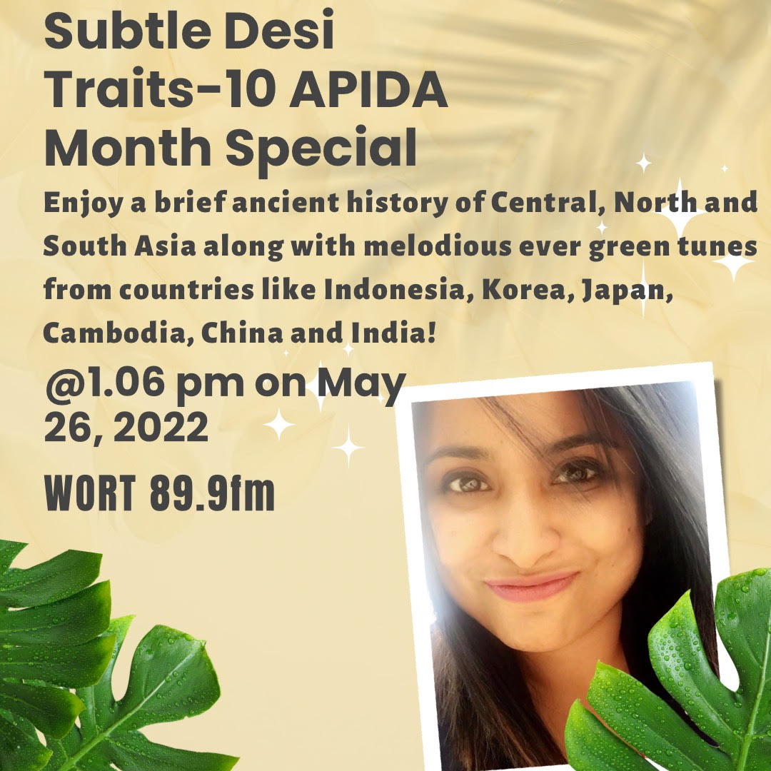 Subtle Desi Traits, Episode 10: APIDA Month Special